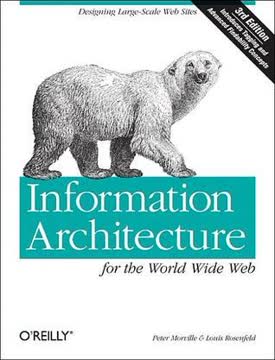 Information Architecture for the World Wide Web Summary