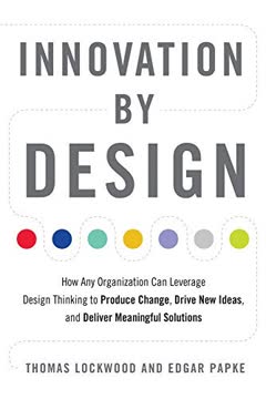 Innovation by Design Summary