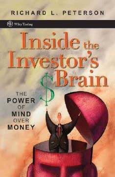Inside the Investor&#039;s Brain Summary