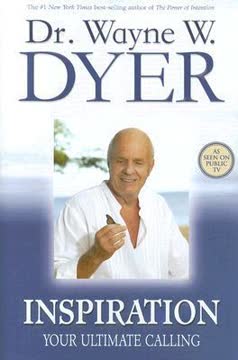 Inspiration by Wayne W. Dyer