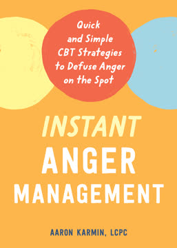 Instant Anger Management Summary
