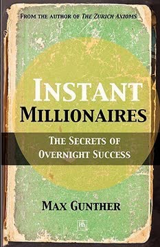 Instant Millionaires by Max Gunther