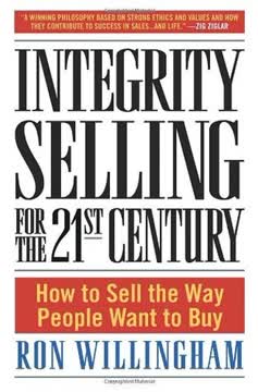 Integrity Selling for the 21st Century Summary