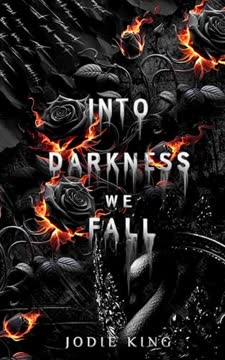 Into Darkness We Fall Summary