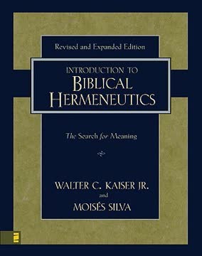 Introduction to Biblical Hermeneutics Summary