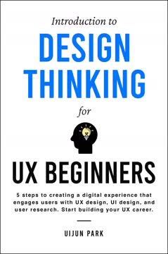 Introduction to Design Thinking for UX Beginners Summary
