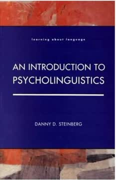 Introduction to Psycholinguistics Summary