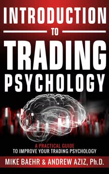 Introduction to Trading Psychology Summary