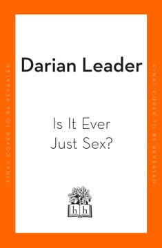 Is It Ever Just Sex? Summary