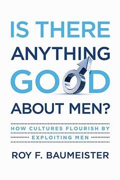 Is There Anything Good About Men? Summary