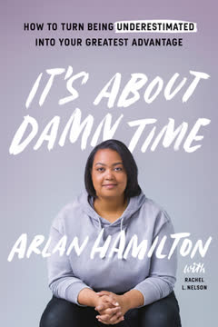 It&#039;s About Damn Time Summary
