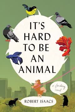 It's Hard to Be an Animal
