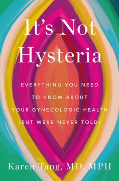 It&#039;s Not Hysteria Summary
