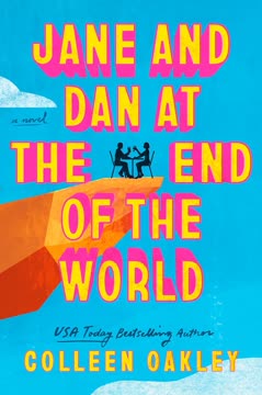 Jane and Dan at the End of the World Summary