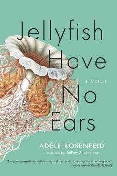 Jellyfish Have No Ears Summary