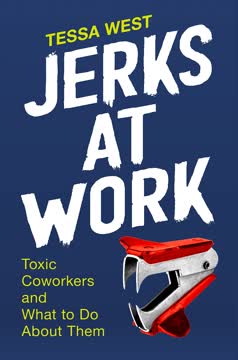 Jerks at Work Summary