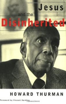 Jesus and the Disinherited Summary