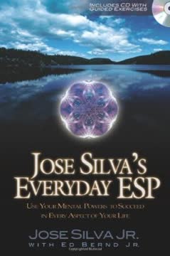 Jose Silva's Everyday ESP Summary