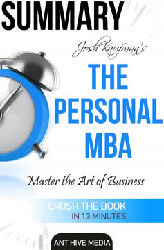 Josh Kaufman’s The Personal MBA Summary