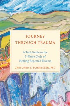 Journey Through Trauma Summary
