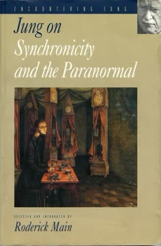 Jung on Synchronicity and the Paranormal Summary