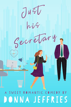 Just His Secretary Summary