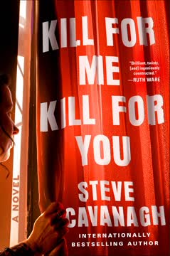Kill for Me, Kill for You Summary