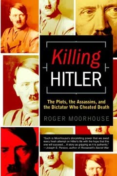 Killing Hitler Summary