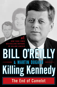 Killing Kennedy Summary