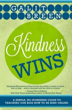 Kindness Wins Summary