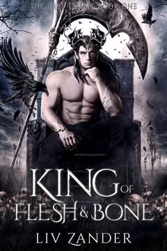 King of Flesh and Bone Summary