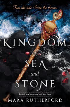 Kingdom of Sea and Stone Summary