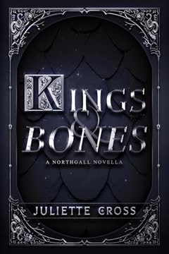 Kings and Bones Summary