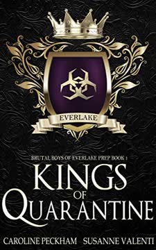 Kings of Quarantine Summary