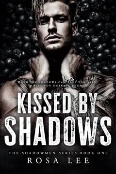 Kissed by Shadows Summary