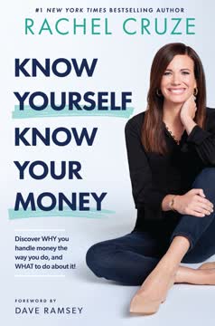 Know Yourself, Know Your Money by Rachel Cruze