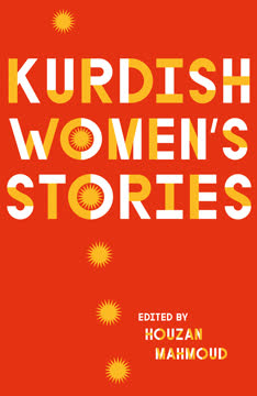 Kurdish Women&#039;s Stories Summary