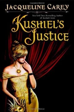 Kushiel&#039;s Justice Summary