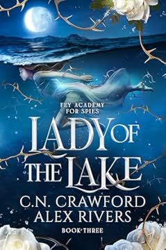 Lady of The Lake Summary