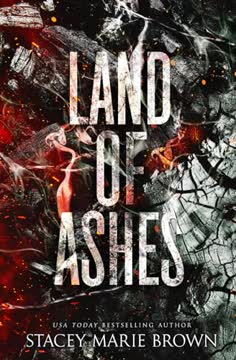 Land of Ashes Summary