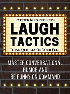 Laugh Tactics Summary