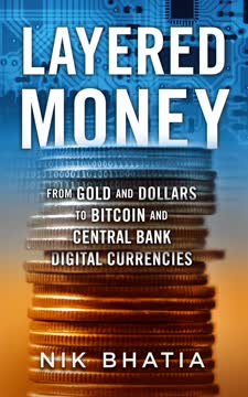Layered Money Summary