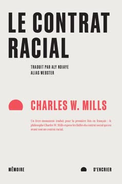 Le contrat racial by Charles W. Mills