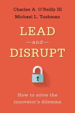 Lead and Disrupt Summary