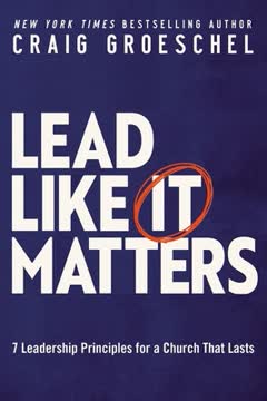 Lead Like It Matters Summary