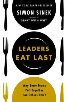 Leaders Eat Last Summary