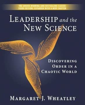 Leadership and the New Science Summary