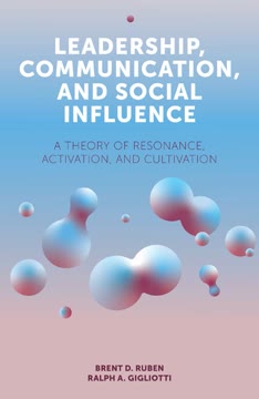Leadership, Communication, and Social Influence