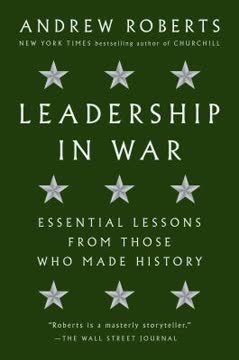 Leadership in War Summary