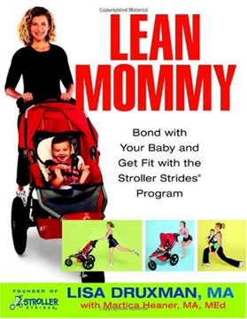 Lean Mommy by Lisa Druxman